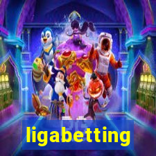 ligabetting