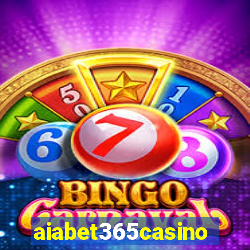 aiabet365casino