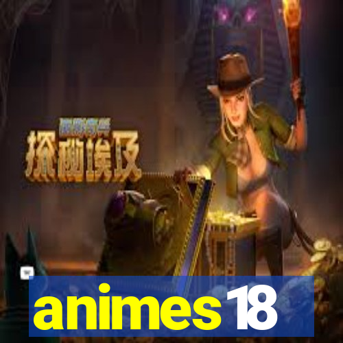 animes18