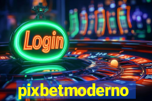 pixbetmoderno