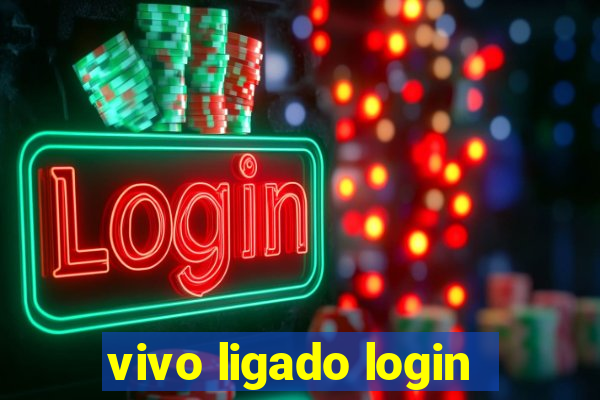 vivo ligado login