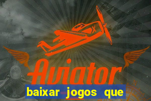 baixar jogos que ganha dinheiro no pix