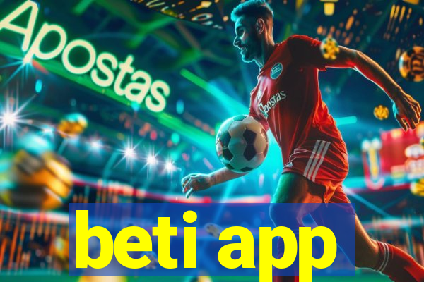 beti app