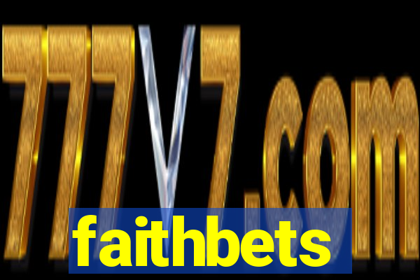 faithbets