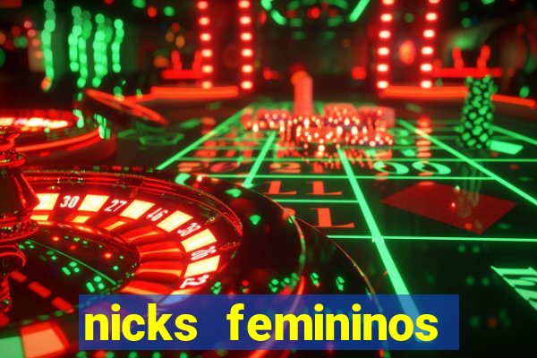 nicks femininos para jogos