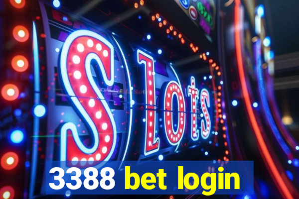 3388 bet login