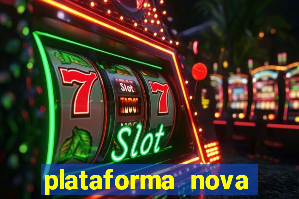 plataforma nova pagando fortune tiger