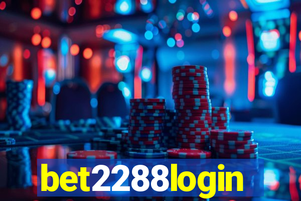 bet2288login