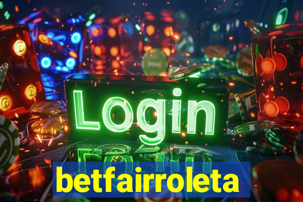 betfairroleta