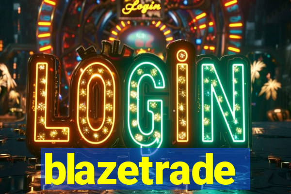 blazetrade