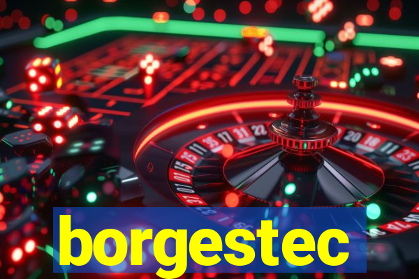 borgestec