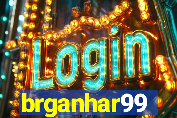 brganhar99