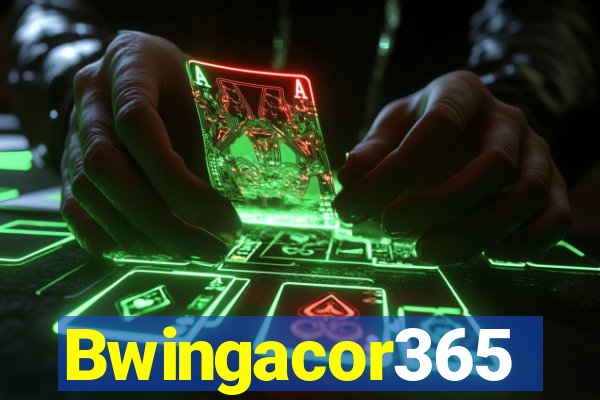 Bwingacor365