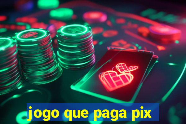 jogo que paga pix