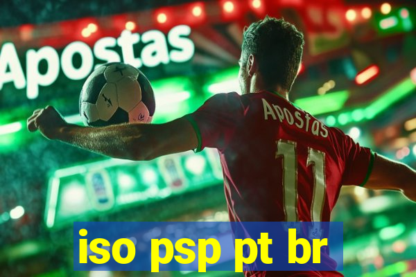 iso psp pt br