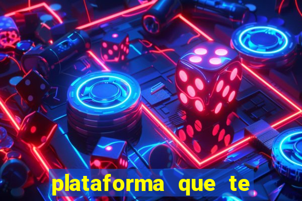 plataforma que te paga para jogar