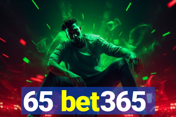 65 bet365