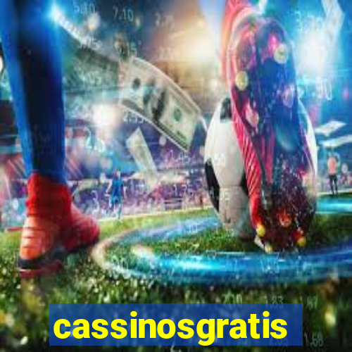 cassinosgratis