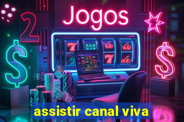 assistir canal viva