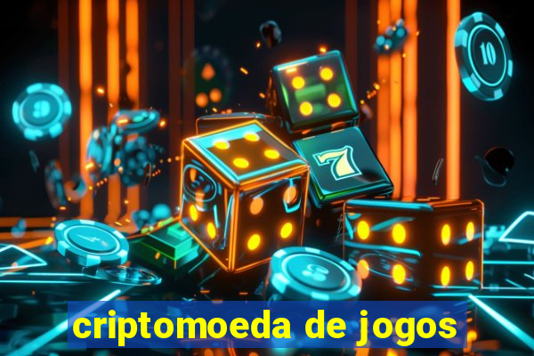 criptomoeda de jogos