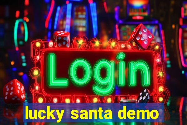 lucky santa demo