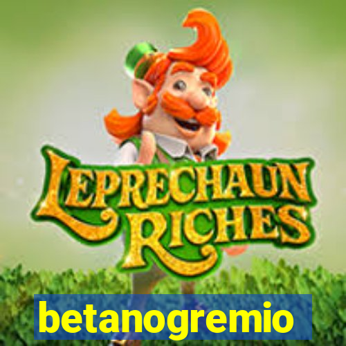 betanogremio