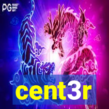 cent3r