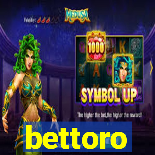 bettoro