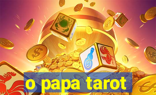 o papa tarot