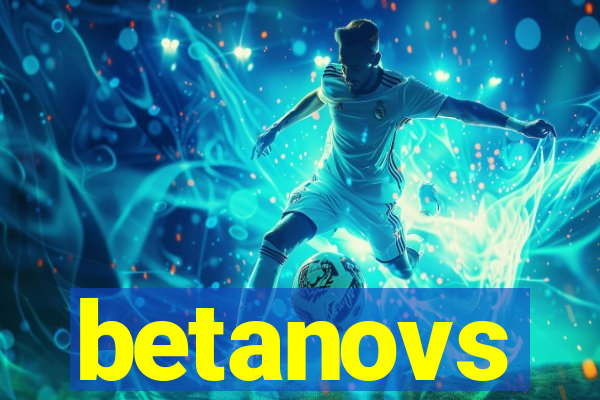 betanovs