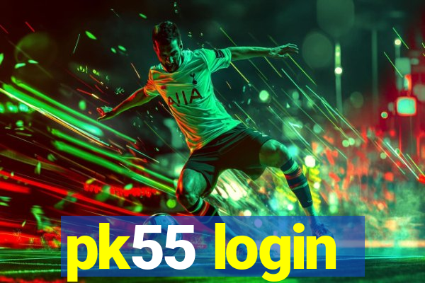 pk55 login