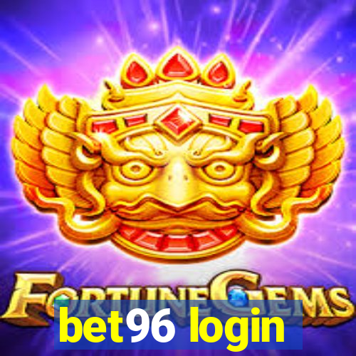 bet96 login