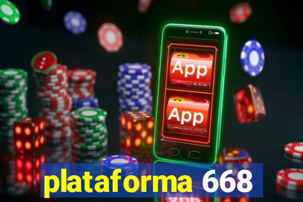 plataforma 668