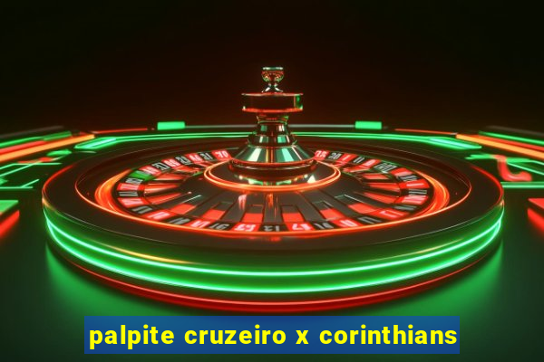 palpite cruzeiro x corinthians