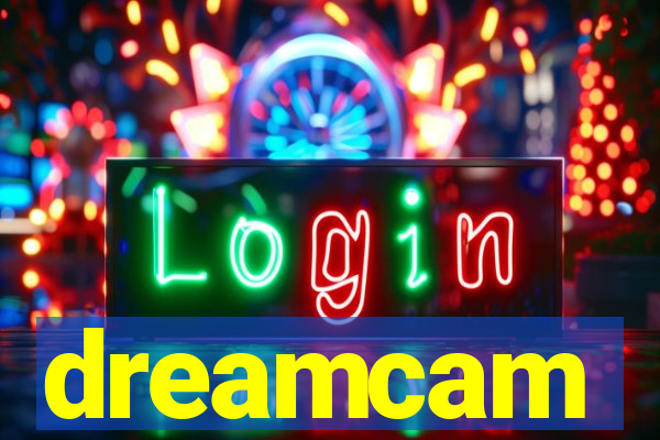 dreamcam