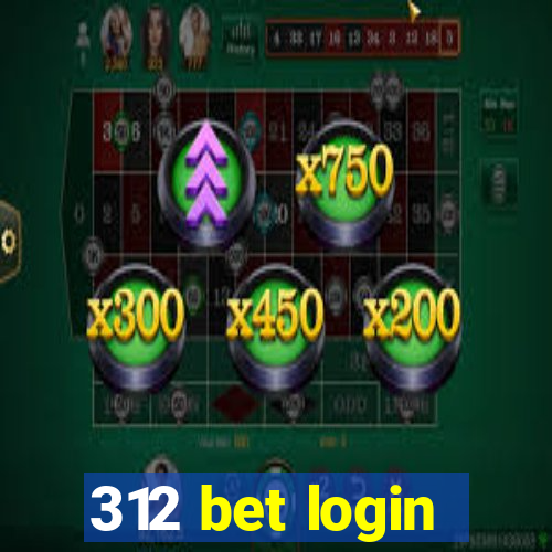 312 bet login