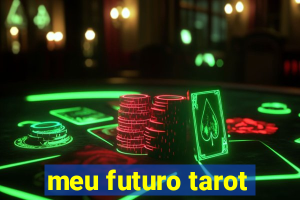 meu futuro tarot