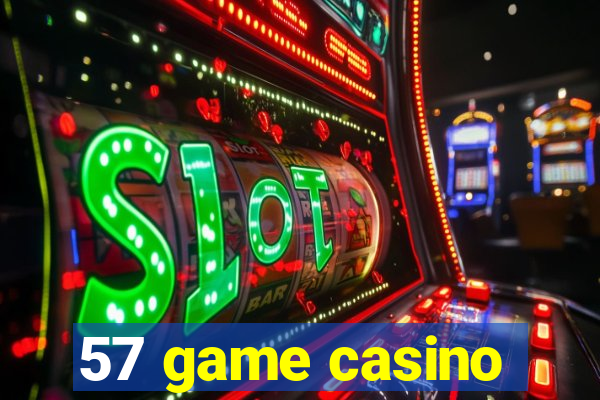 57 game casino