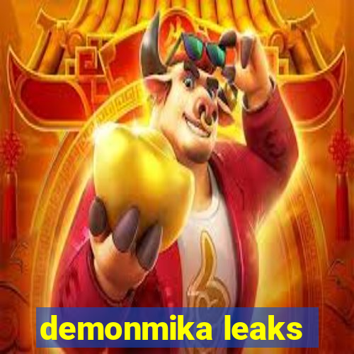 demonmika leaks