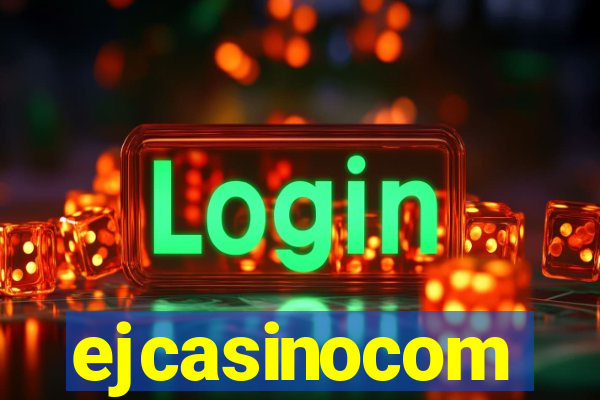 ejcasinocom