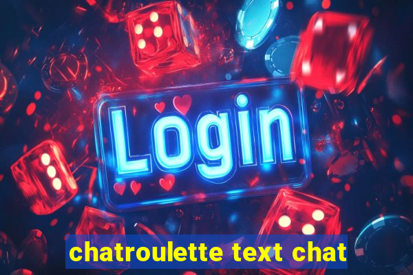 chatroulette text chat