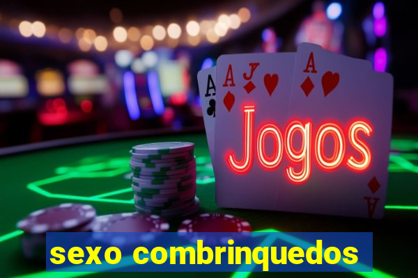 sexo combrinquedos