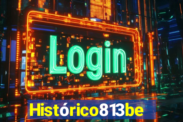 Histórico813bet