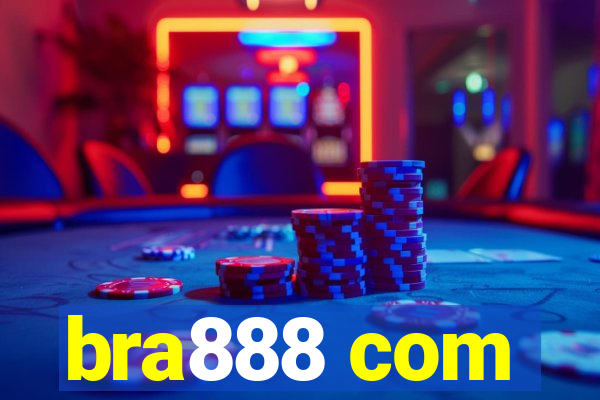 bra888 com