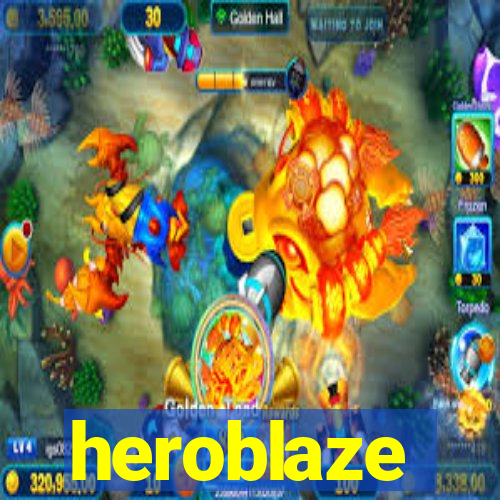 heroblaze