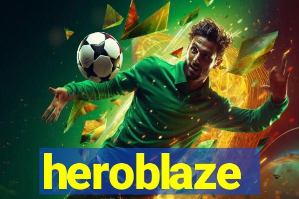 heroblaze