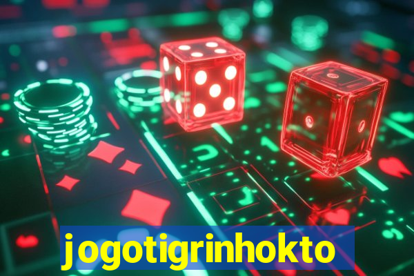 jogotigrinhokto