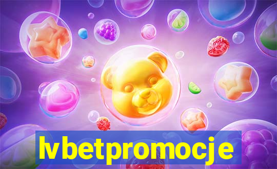 lvbetpromocje