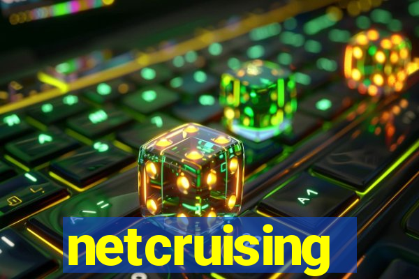 netcruising