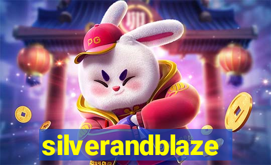 silverandblaze